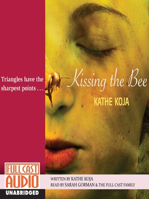cover image of Kissing the Bee